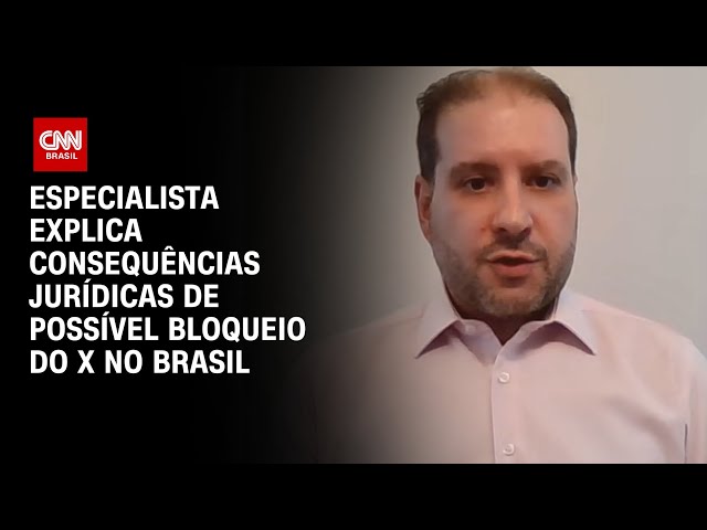 Especialista explica consequências jurídicas de possível bloqueio do X no Brasil | CNN 360°