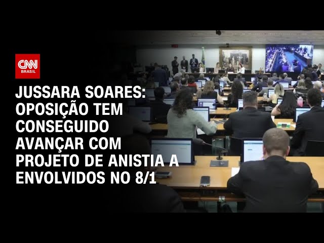 Jussara Soares: Oposição tem conseguido avançar com projeto de anistia a envolvidos no 8/1 | CNN 360