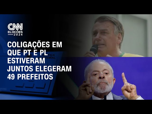 Coligações em que PT e PL estiveram juntos elegeram 49 prefeitos | BASTIDORES CNN