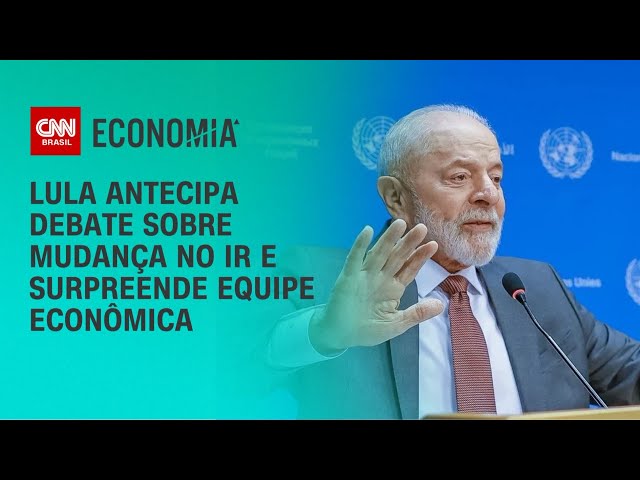 Lula antecipa debate sobre mudança no IR e surpreende equipe econômica | BASTIDORES CNN