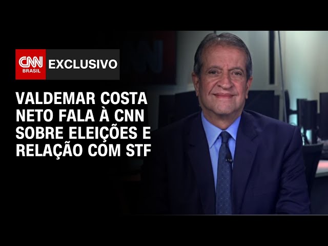 Valdemar Costa Neto fala à CNN sobre eleições e relação com STF | BASTIDORES CNN