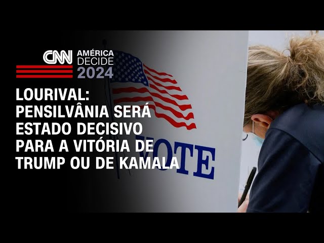 Lourival: Pensilvânia será estado decisivo para a vitória de Trump ou de Kamala | CNN PrimeTime