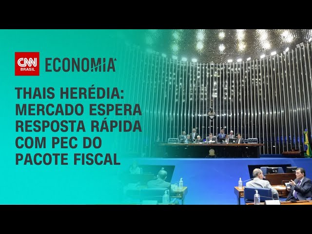 Thais Herédia: Mercado espera resposta rápida com PEC do pacote fiscal | CNN PRIME TIME