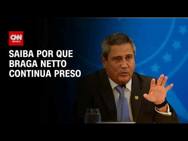 Saiba por que Braga Netto continua preso | CNN 360º