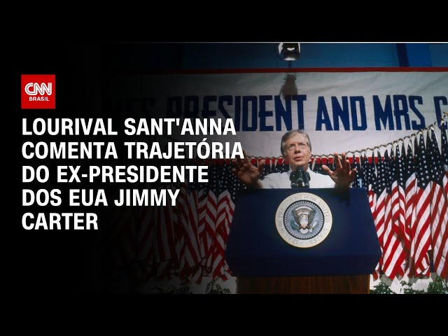 Lourival Sant'Anna comenta trajetória do ex-presidente dos EUA Jimmy Carter | AGORA CNN