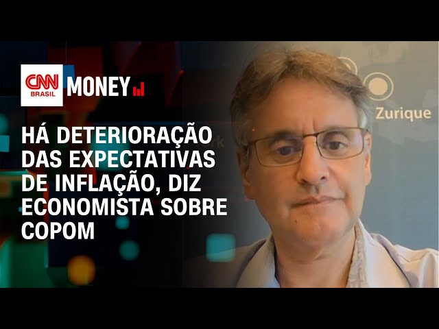 Há deterioração das expectativas de inflação, diz economista sobre Copom | Money News